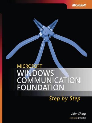cover image of Microsoft&#174; Windows&#174; Communication Foundation Step by Step